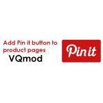 [VQmod] Add Pinterest Pin It Button to Product Page